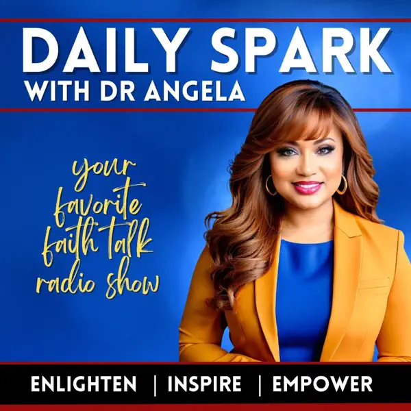 Daily Spark with Dr. Angela (radio)