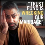 “We have a $1M trust - but a $30k budget” (Part 1)