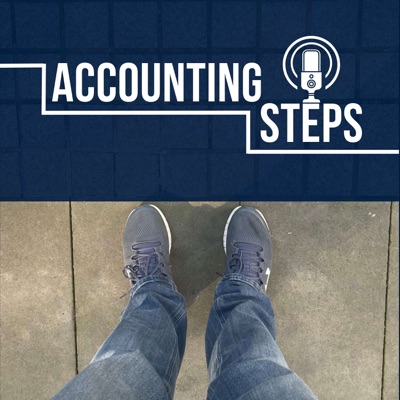 Accounting Steps Podcast Accounting Steps Podcast