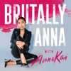 Brutally Anna - Anna Kai
