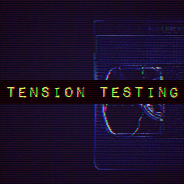 EP0003 – Tension Testing photo