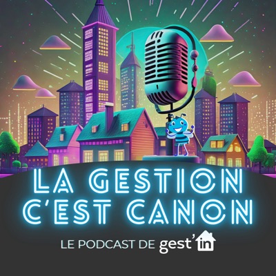 La gestion c'est canon !