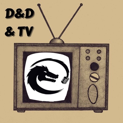 D&D & TV