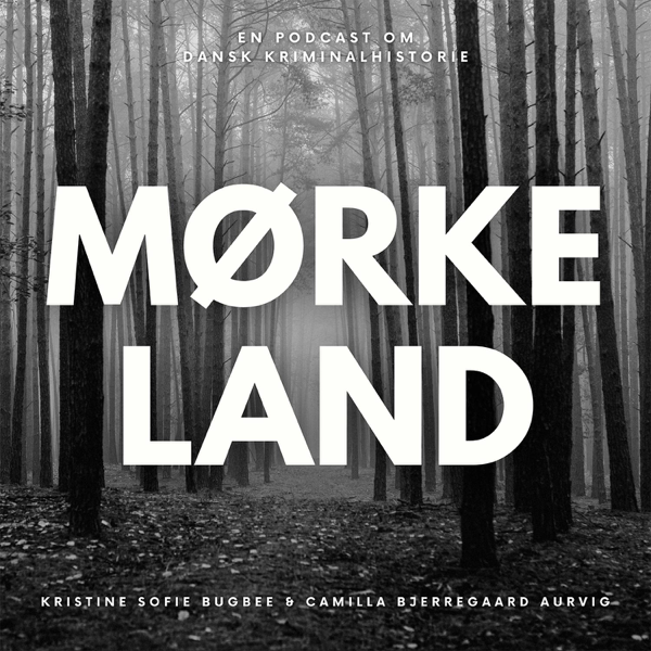 Mørkeland af Camilla og Kristine