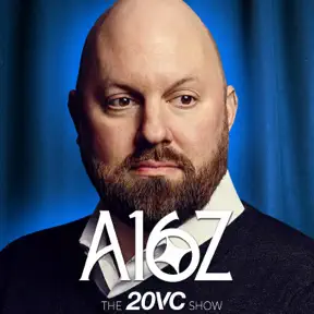 20VC: Marc Andreessen on The Future of Venture Capital: Will a16z Go Public | Why Labour Displacement with AI is Wrong | Why Introspection is Dangerous | Why "Diamonds in the Rough" is BS in VC | Why a16z Invested $300M into Adam Neumann artwork