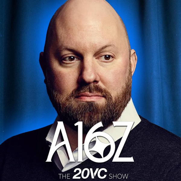 20VC: Marc Andreessen on The Future of Venture Capital: Will a16z Go Public | Why Labour Displacement with AI is Wrong | Why Introspection is Dangerous | Why 