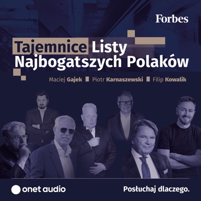 Tajemnice Listy Najbogatszych Polaków "Forbes" Tajemnice Listy Najbogatszych Polaków "Forbes"