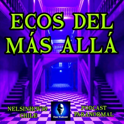 "Ecos del Más Allá" Historias Paranormales de Chile, Latinoamérica y el mundo en 3 minutos "Ecos del Más Allá" Historias Paranormales de Chile, Latinoamérica y el mundo en 3 minutos