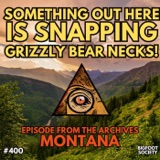 Montana Bigfoot Stories (Archive Episode)