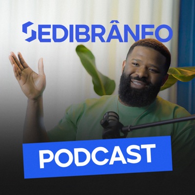 Sedibrâneo Podcast