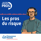 Podcast artwork for Les pros du risque by Assurance Maladie - Risques professionnels