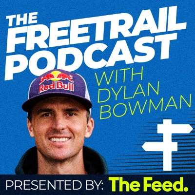 The Freetrail Podcast with Dylan Bowman:Dylan Bowman