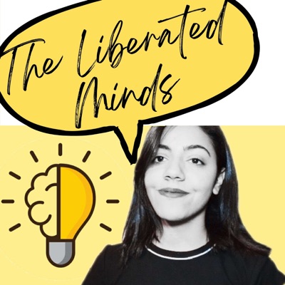 The Liberated Minds Podcast by Nadine Aly:Nadine Aly