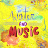 Water & Music - Cherie Hu