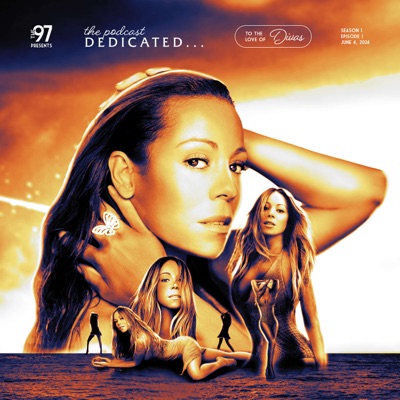 DEDICATED: To the Love of Divas:THE 97