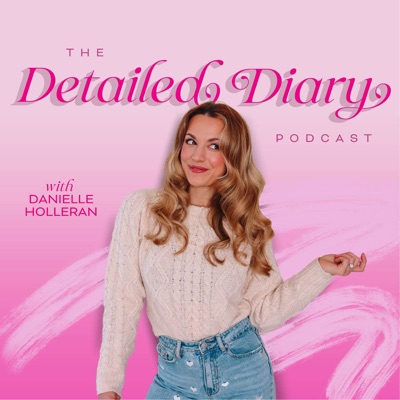 The Detailed Diary Podcast