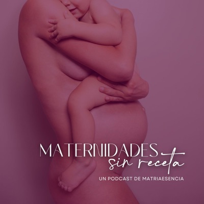Maternidades sin receta Maternidades sin receta