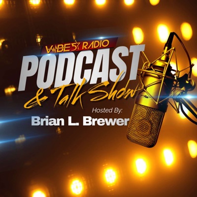 Vibe5 Radio:Brian L Brewer