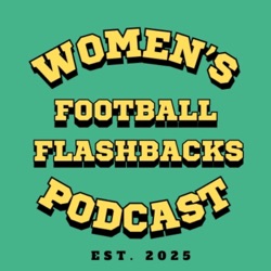 Women’s Football Flashbacks 