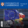Cambridge Centre for European Legal Studies (CELS) Podcast - Faculty of Law, University of Cambridge