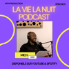 La Vie La Nuit - Podcast - DJ Mich To Mich