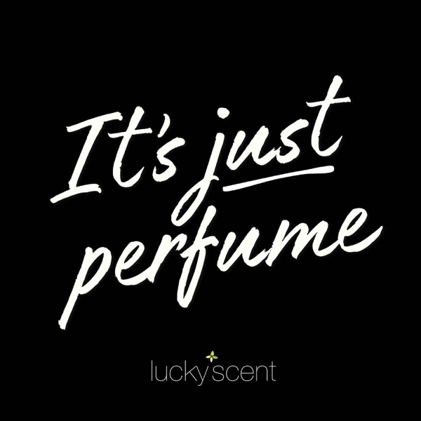 It's Just Perfume