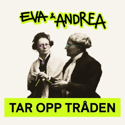 Eva og Andrea tar opp tråden