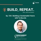 Building a Sustainable Future with Ty Baccile - E134