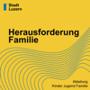 Herausforderung Familie - Stadt Luzern