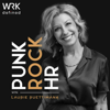 Punk Rock HR - WRKdefined Podcast Network