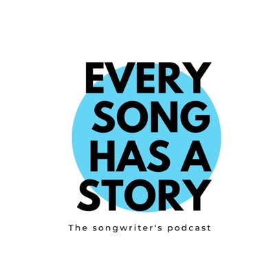 Every Song has a Story