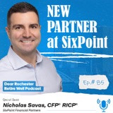 NEW PARTNER at SixPoint: Nick Savas on Fiduciary Roles and Choosing the Right Financial Advisor (EP. 85)