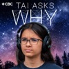 Tai Asks Why