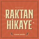 Raktan Hikaye