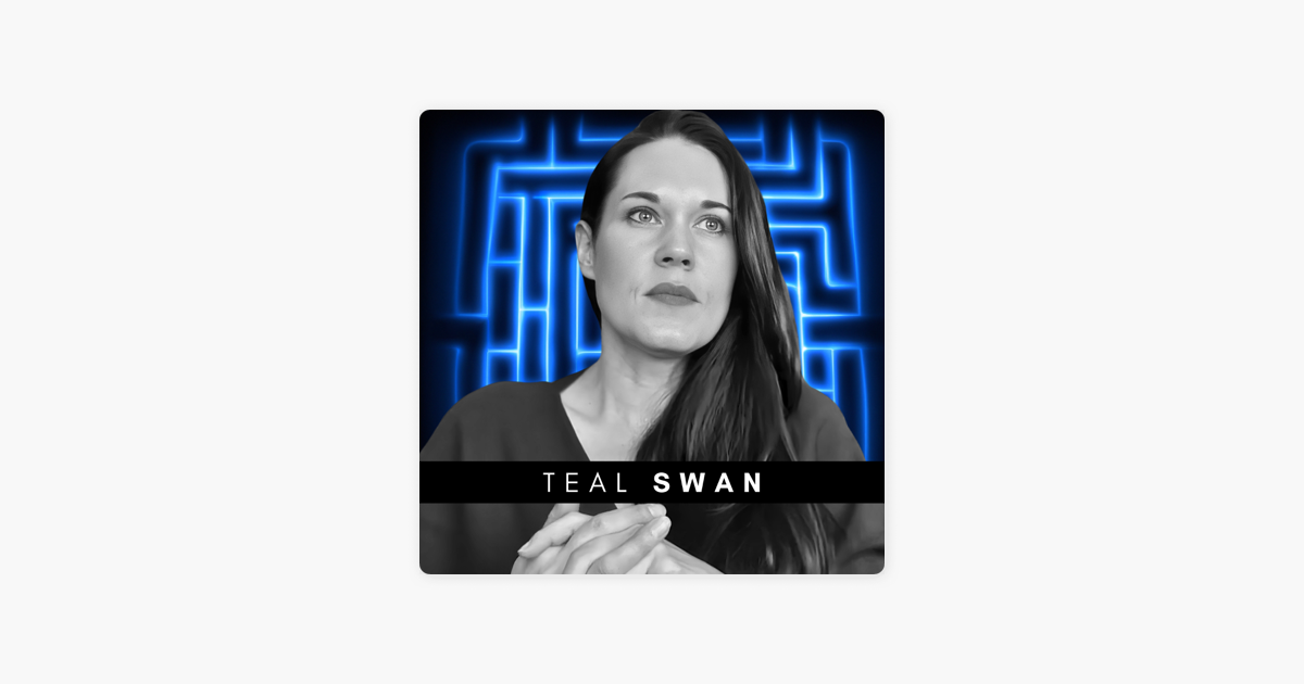 ‎Just Tap In with Emilio Ortiz: #89 Teal Swan (Part 1) - Forecast 2024 ...