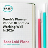 Sarah's Planner Peace: 10 Tactics Working Well in 2026