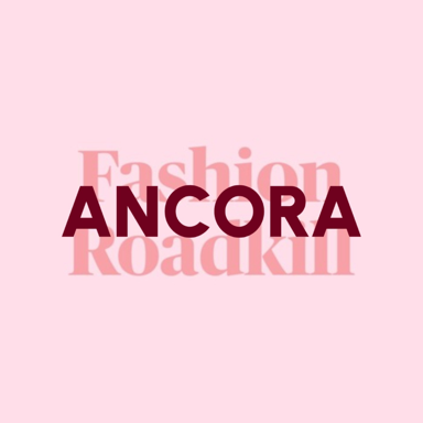 Ancora - tidigare Fashion Roadkill