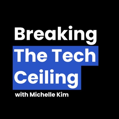 Breaking the Tech Ceiling