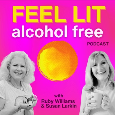 Feel Lit Alcohol Free:Susan Larkin & Ruby Williams