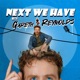Next We Have with Gareth Reynolds