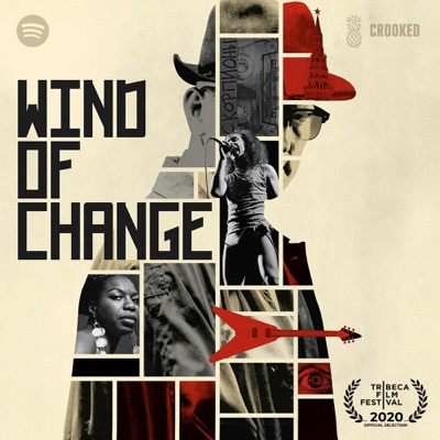 Wind of Change:Pineapple Street Studios / Crooked Media / Spotify