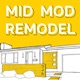 Mid Mod Remodel