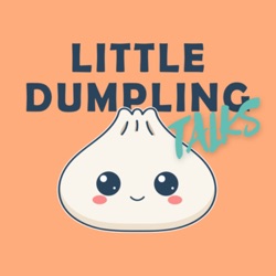 Little Dumpling Talks