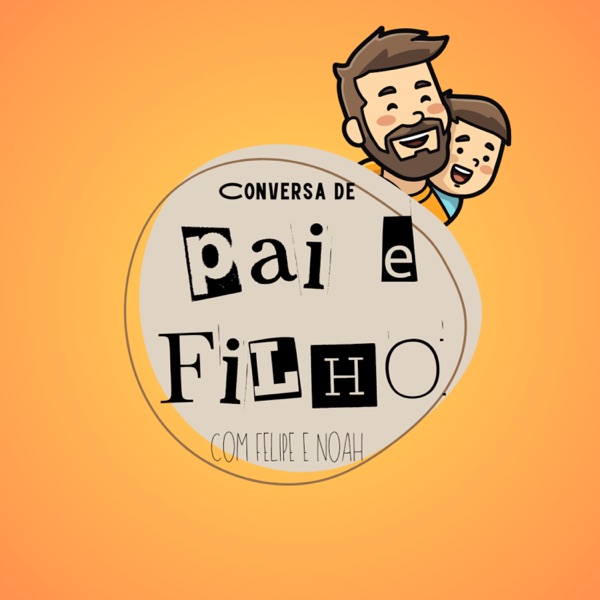 Conversa de Pai e Filho