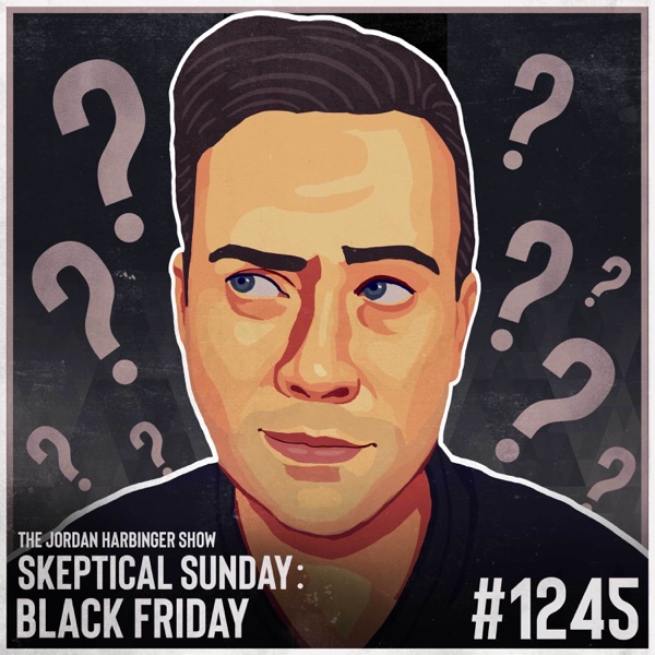 1245: Black Friday | Skeptical Sunday photo