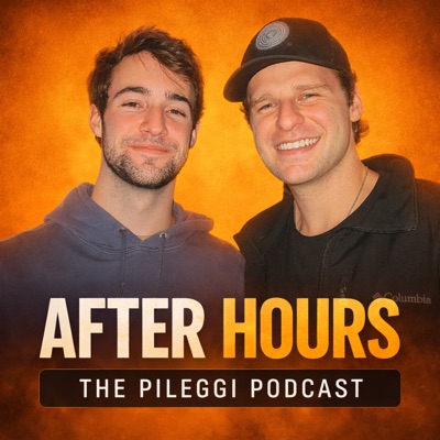 After Hours - The Pileggi Podcast