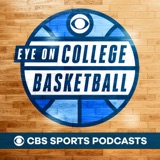 🏀 NCAA Tournament preview spectacular 🔥 Gary Parrish and Matt Norlander pick every game in their brackets - Eye on College Basketball podcast