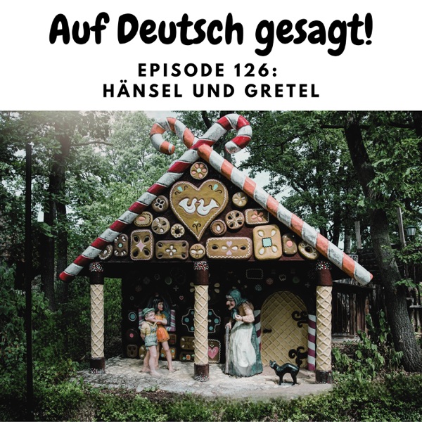 Episode 126: Hänsel und Gretel photo