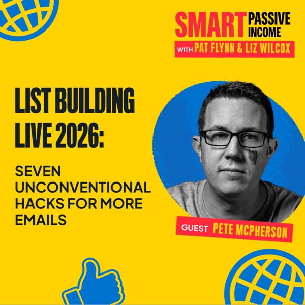 LIST BUILDING LIVE: 7 Unconventional Hacks for More Emails with Pete McPherson photo