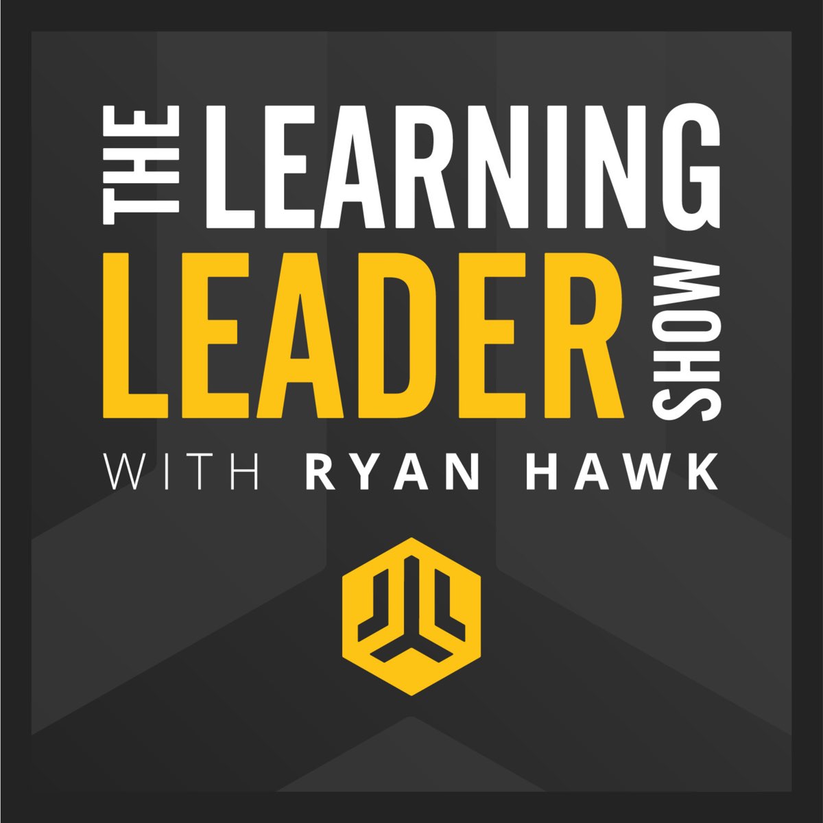 The Learning Leader Show With Ryan Hawk - Ryan Hawk